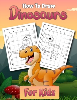 How to Draw Dinosaurs for Kids