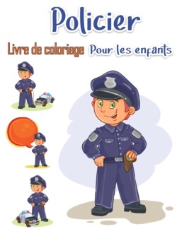 Livre de coloriage de policier pour les enfants