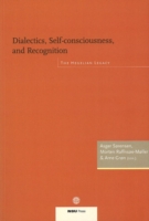 Dialectics, Self-Consciousness & Recognition