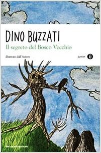 Buzzati - Il Segreto Del Bosco Vecchio