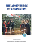 Adventures of the Choristers