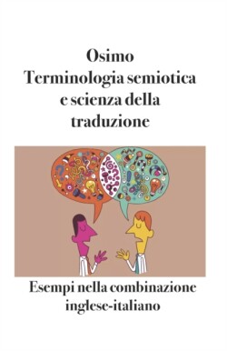 Terminologia semiotica e scienza della traduzione Esempi nella combinazione inglese-italiano