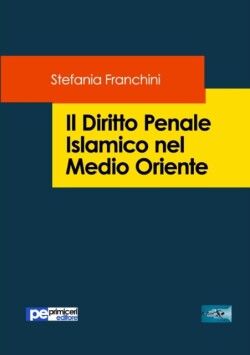 Diritto Penale Islamico nel Medio Oriente