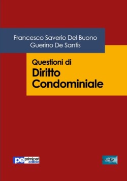 Questioni di Diritto Condominiale