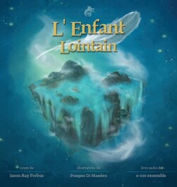 L'Enfant Lointain