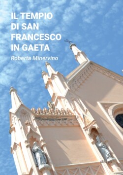 Il Tempio di San Francesco in Gaeta