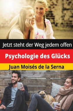 Psychologie des Glücks