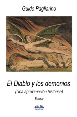 Diablo y los demonios (Una aproximación histórica)