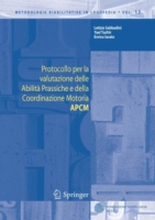 Protocollo Per LA Valutazione Delle Abilita Prassiche E Della Coordinazione Motoria APCM