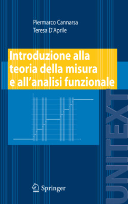 Introduzione alla teoria della misura e all’analisi funzionale