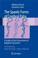 The Spastic Forms of Cerebral Palsy