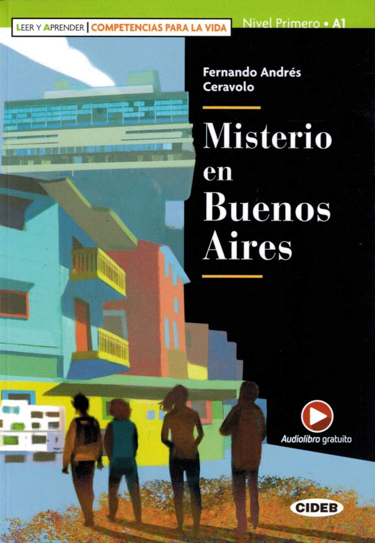 MISTERIO EN BUENOS AIRES Misterio en Buenos Aires + App + De