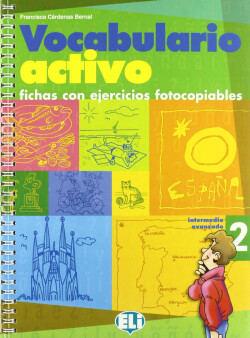 Vocabulario activo. fichas con ejercicios fotocopiables Volume 2