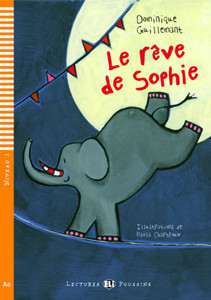 Young ELI Readers - French Le reve de Sophie + downloadable multimedia