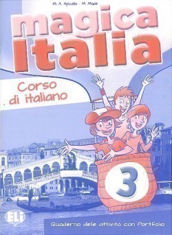 Magica Italia 3 Libro degli esercizi