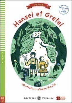 Young ELI Readers - Fables Hansel et Gretel + downloadable multimedia