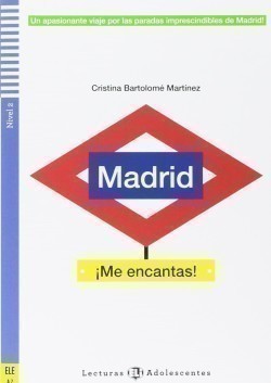 MADRID ME ENCANTAS + CD: Nivel A2