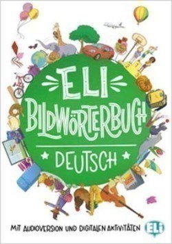 ELI Vocabulary in Pictures ELI Bildworterbuch - Deutsch
