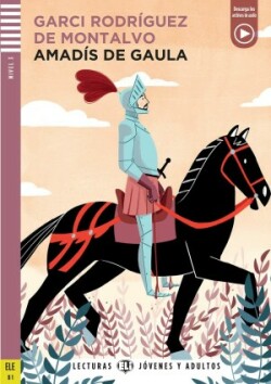 Young Adult ELI Readers - Spanish Amadis de Gaula + downloadable audio