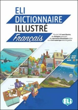 ELI Illustrated Dictionary ELI Dictionnaire illustre
