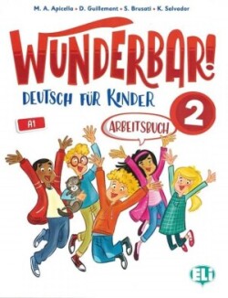 Wunderbar! Arbeitsbuch 2