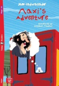 Young ELI Readers - English Maxi's Adventure - A1