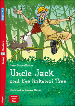 Young ELI Readers - English Uncle Jack and the Bakonzi Tree - below A1.1