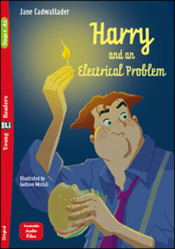 Young ELI Readers - English Harry and an Electrical Problem- below A2