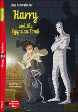 Young ELI Readers - English Harry and the Egyptian Tomb - A2