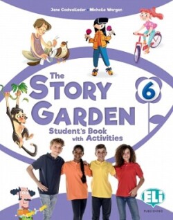 Story Garden Student's & Activity Book + Digital Book 6