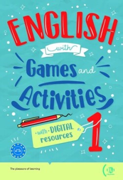 English with... games and activities Volume + digital book 1 (New Edition)