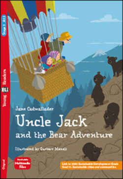 Young ELI Readers - English Uncle Jack and the Bear Adventure - A1.1