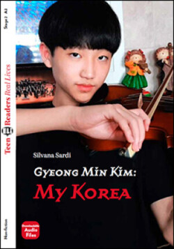 Teen ELI Readers - English Gyeong Min Kim: My Korea - A1