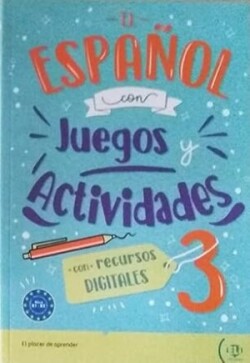 EL ESPAÑOL CON JUEGOS Y ACTIVIDADES