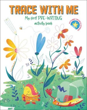 Trace With Me: My First Pre-writing Activity Book