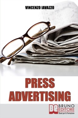 Press Advertising Pubblicizzare un Sito E-Commerce su Giornali e Riviste Offline