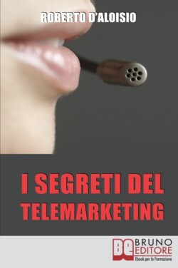 I segreti del Telemarketing