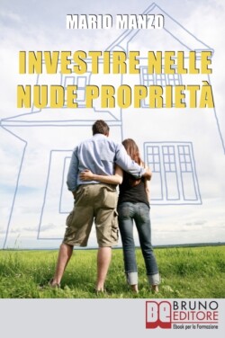 Investire nelle Nude Proprietà