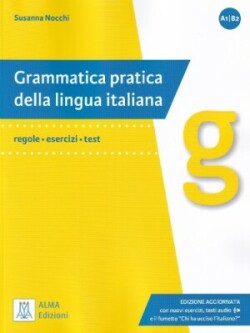 Grammatica pratica della lingua italiana Edizione aggiornata. Libro + audio onl