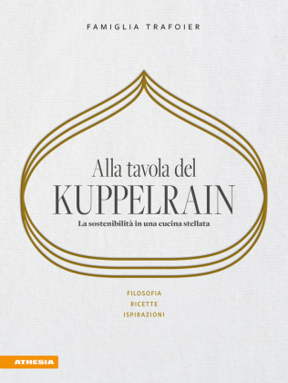 Alla tavola del Kuppelrain: La sostenibilità in una cucina stellata