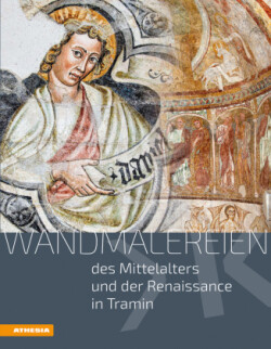 Wandmalereien des Mittelalters und der Renaissance in Tramin