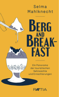 Berg and Breakfast