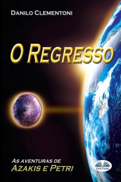 O Regresso