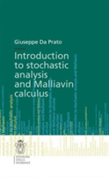 Introduction to Stochastic Analysis and Malliavin Calculus