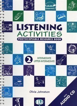 Listening Activities Listening Activities + CD 2