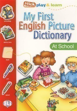 My First English Picture Dictionary At School