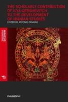 Scholarly Contribution of Ilya Gershevitch to the Development of Iranian Studies