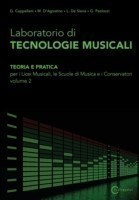 Laboratorio di Tecnologie Musicali - Teoria e Pratica per i Licei Musicali, le Scuole di Musica e i Conservatori - Volume 2