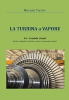 Manuale tecnico - La turbina a vapore
