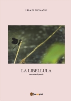 libellula. Raccolta di poesie